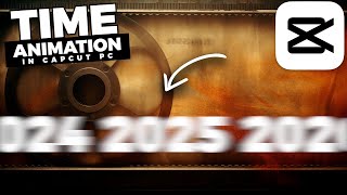 Timeline Scrolling YEAR ANIMATION In CapCut PC