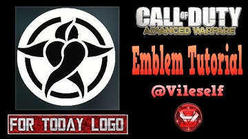 Advanced Warfare Emblem Tutorial: For Today Logo