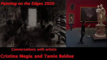 Tamie Beldue and Cristina Megía – Painting on the Edges 2020