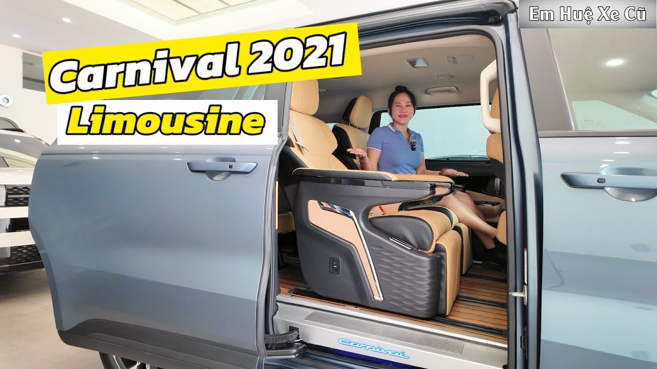 Kia Carnival 2021 Máy Dầu Độ Ghế Limousine Đi Sướng Cỡ Nào? Em Huệ Xe Cũ - Thu mua ô tô cũ giá cao 