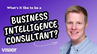 What's it like to be a Business Intelligence Consultant at Visier?