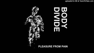 Body Divide - No Turning Back