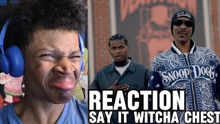 Doggystyleeee × Snoop Dogg - Say It Witcha Chest (Reaction!!!)🔥🔥