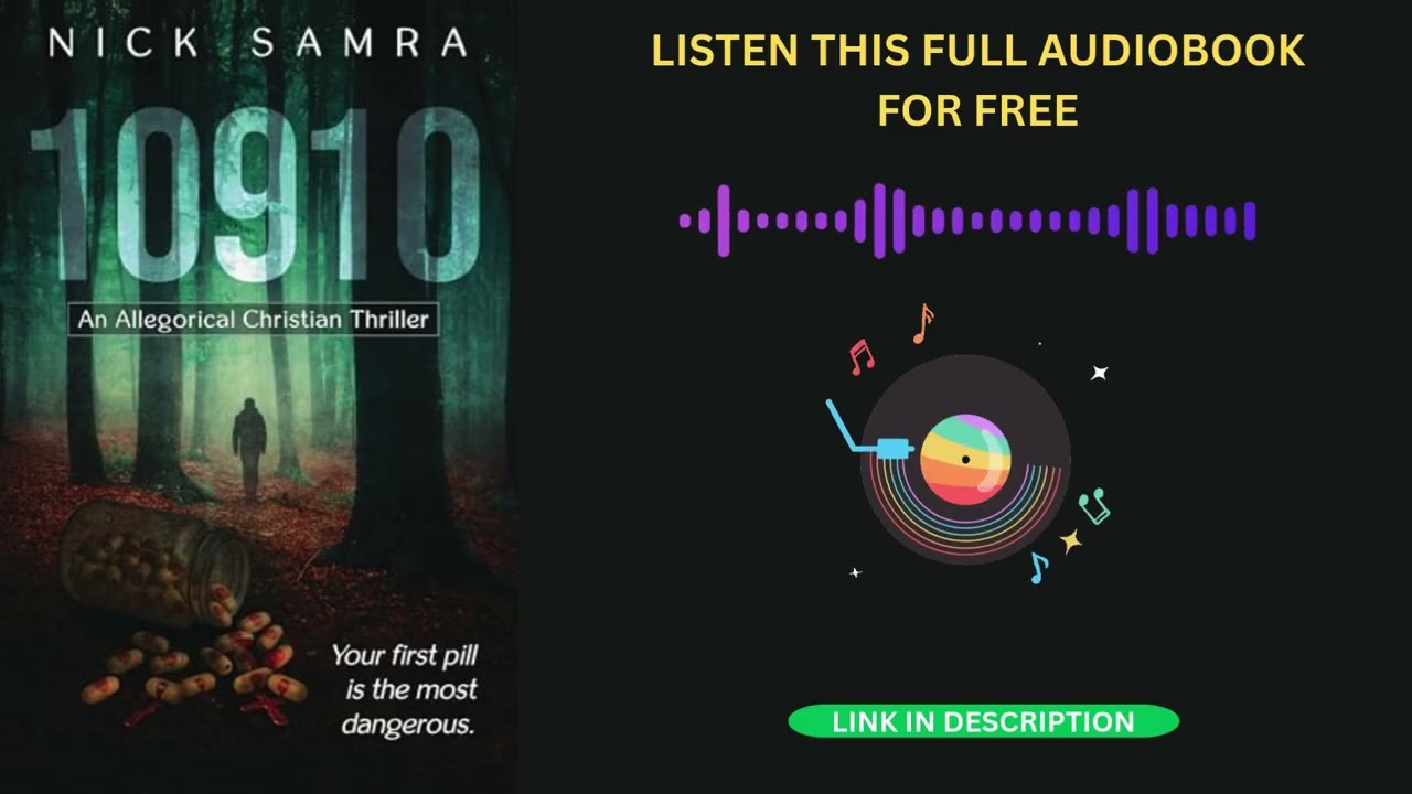 10910 An Allegorical Christian Thriller by Nick Samra [Full Audiobook Free]