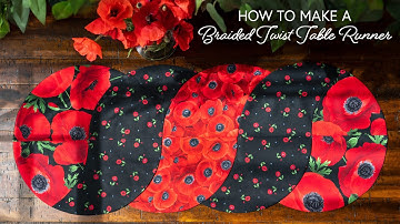 How to Make a Braided Twist Table Runner | a Shabby Fabrics Tutorial
