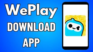 How to Download WePlay App on Playstore | how to install weplay app on android & ios screenshot 2