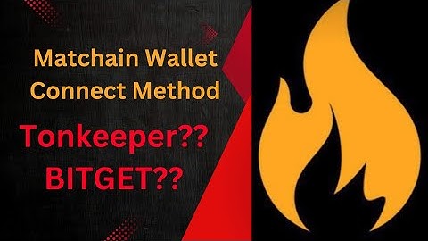 MATCHAIN WALLET CONNECT METHOD