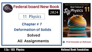 Assignment Solutions: Deformation of Solids | Unit 7 | Class 11 Physics | NBF | Federal Board