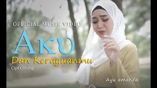 Ayu Amanda  Aku Dan Keraguanmu  Musik 