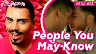 People You May Know (2016) | Filme LGBT - Pink Popcorn VEDA #28