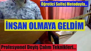 Bağlama Dersleri: İnsan Olmaya Geldim Solfej (Sıfırdan Ve En Kolay Bağlama Dersi Olarak)