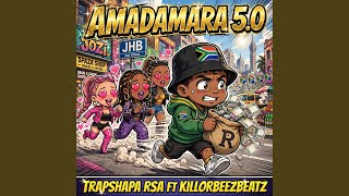 Amadamara 5.0 (feat. Killorbeezbeatz)