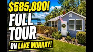 A Lake Murray Cottage for ONLY $585K?! | Irmo SC FULL TOUR