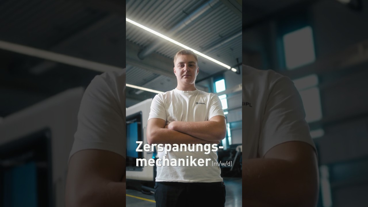 GREIPL GmbH - Zerspanungsmechaniker (m/w/d)