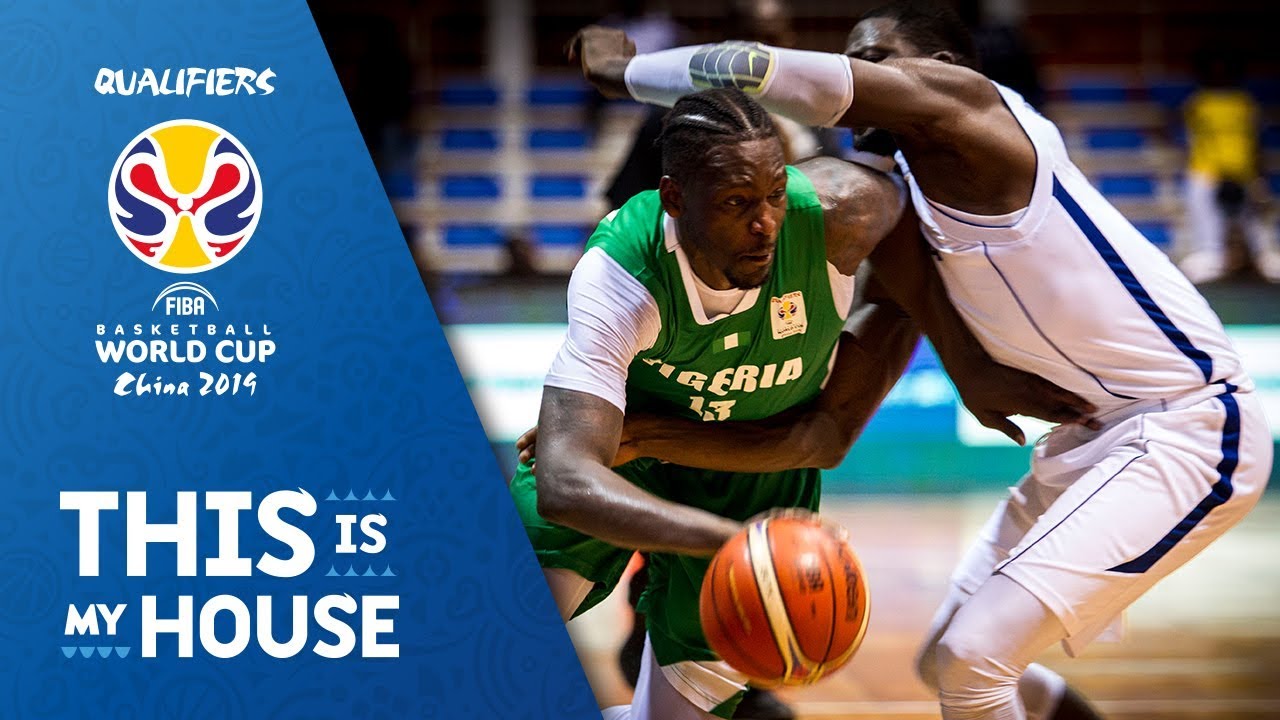 Nigeria’s Best Plays of the FIBA Basketball World Cup 2019 - African Qualifiers