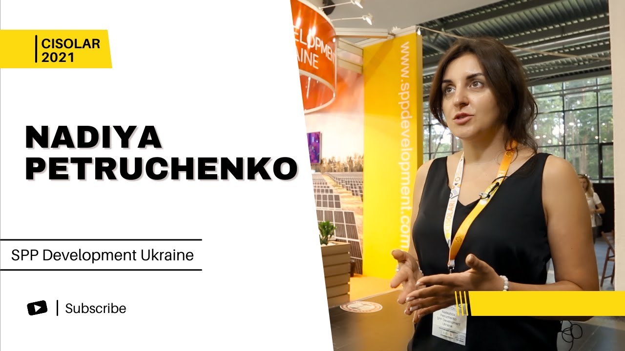 CISOLAR 2021 | Interview with Nadiya Petruchenko, SPP Development Ukraine
