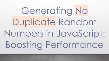 Generating No Duplicate Random Numbers in JavaScript: Boosting Performance