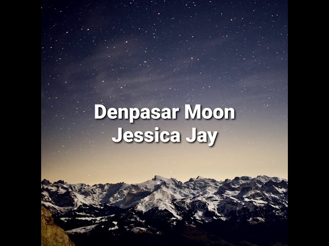 🔵 Jessica Jay - Denpasar Moon class=