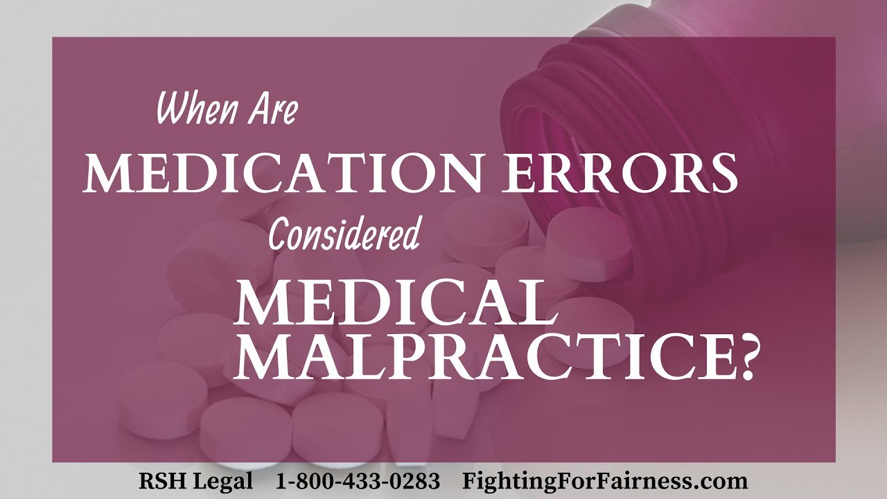 When Are Medication Errors Considered Iowa Medical Malpractice?