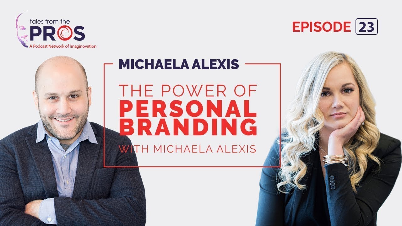 The Power of Personal Branding with Michaela Alexis | Ep  23