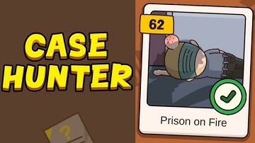 Case Hunter - Can you solve it? - Level 62 (Prison on Fire)