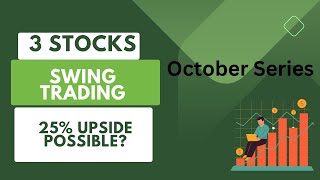3 Stocks for Swing Trading || 25 Percent Upside Possible || Breakout Stocks