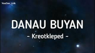 Danau Buyan - Kreotkleped | rikala peteng lan dingin kabute dini ( lirik lagu )