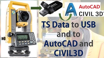 How to transfer Total Station  data to USB and to Auto CAD and Civil 3D | Topcon ES total station