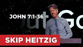 John 7:1-36 - Skip Heitzig Message