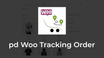 pd Woo Tracking Order (v1) - addon for Woocommerce