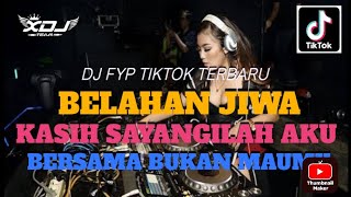 DUGEM BELAHAN JIWA x KASIH SAYANGILAH AKU x TOLONG JAGA PERASAANKU TERBARU ( XDJ TEAM )