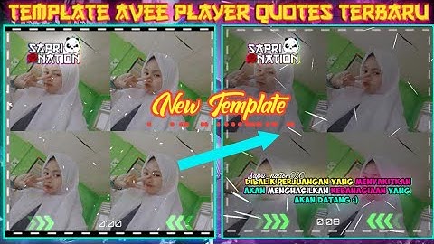 Template Avee Player Quotes Terbaru Dan Keren || Link Download Di Deskripsi
