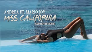 Andrea ft Mario Joy - Miss California (Suprafive Remix) Resimi