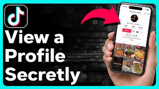 How To View Someone's TikTok Profile Without Them Knowing screenshot 5