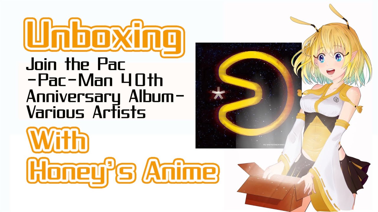 Join the Pac -Pac-Man 40th Anniversary Album- Various Artists - Unboxing with Honey’s Anime