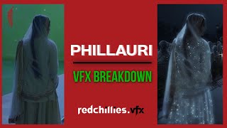 Phillauri 2017 - Redchillies.vfx Showreel