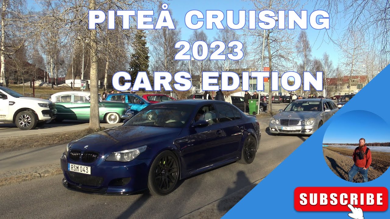 Piteå Cruising 2023 - Cars Edition