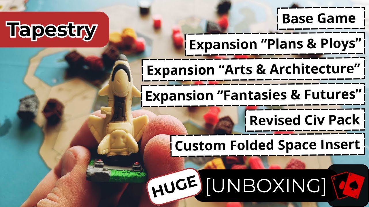 Unboxing | Tapestry (+ all 3 Expansions, Revised Civ Pack + Custom Folded Space Insert)