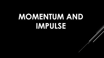 Momentum and Impulse Grade 12