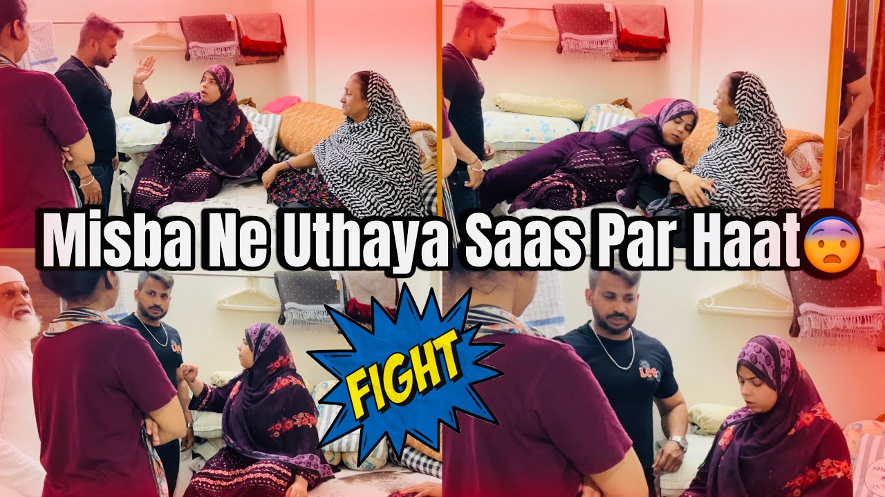 Misba Ne Uthaya Saas Par Haat😨|Prank On Husband🫢| Fighting With Mother in Law