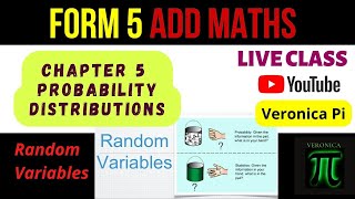Form 5 Chapter 5 Probability Distributions KSSM Part 1| Live Class