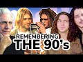 Were the 90's As Good As I Remember?