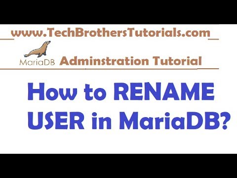 How to RENAME User in MariaDB - MariaDB Admin Tutorial