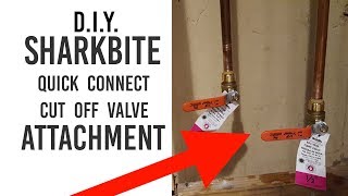 SHARKBITE Quick Connect Cut Off Valve Attachment Plumbing Fix