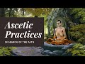 Ascetic Practices