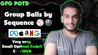 Group Balls by Sequence | gfg potd | 20-06-25 | GFG Problem of the day
