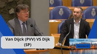 Van Dijck (PVV) VS Dijk (SP): U bent ONTEVREDEN omdat u AFWEZIG was bij de ONDERHANDELINGEN!