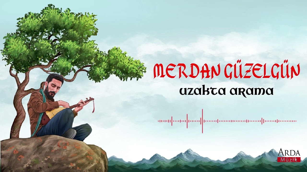Merdan Güzelgün - Uzakta Arama | Hak Adem | © Arda Müzik 2023