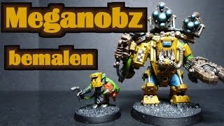 Let's Paint Minis #32: Painting Warhammer 40K Ork Meganobs, Part 2 Tutorial - for Beginners
