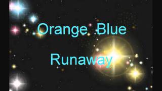 Orange Blue - Runaway (Euromix&#39; 96)